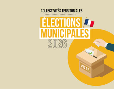 Collectivités territoriales : Élections municipales 2026