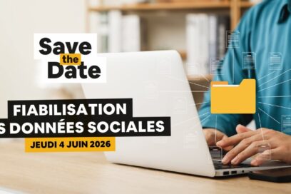 Save the date : Fiabilisation des données sociales. jeudi 4 juin 2026 - Agrandir l'image, fenêtre modale