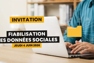 Invitation : Fiabilisation des données sociales, jeudi 4 juin 2026
